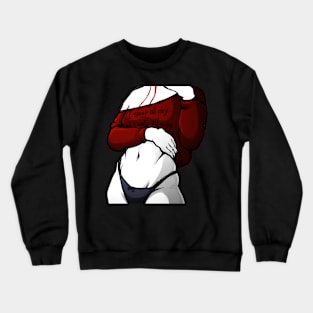 Beautiful body (vampire) Crewneck Sweatshirt